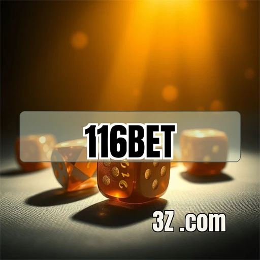 Seção Confiável da 116bet: Segurança e Diversão para Apostadores